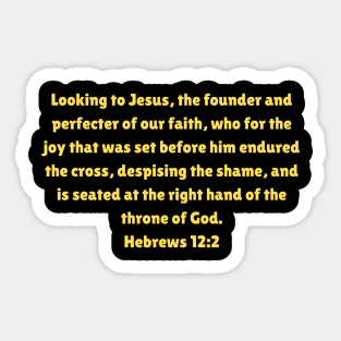 Bible Verse Hebrews 12:2 Sticker